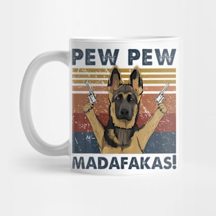 Vintage German Shepherd Pew Pew Madafakas Mug